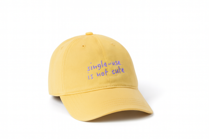 single-use is not cute hat